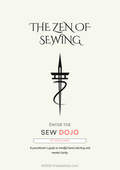 The Zen of Sewing by Sensei Mike